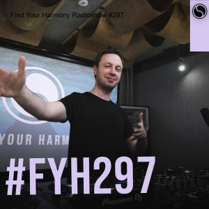 Find Your Harmony Radioshow #297