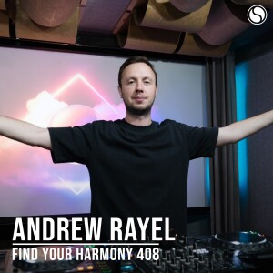 Find Your Harmony Episode #408