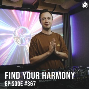 Find Your Harmony Episode #367