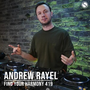 Find Your Harmony Episode #419