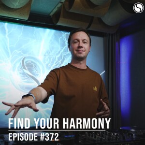 Find Your Harmony Episode #372