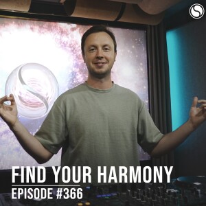 Find Your Harmony Episode #366