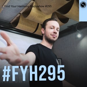 Find Your Harmony Radioshow #295