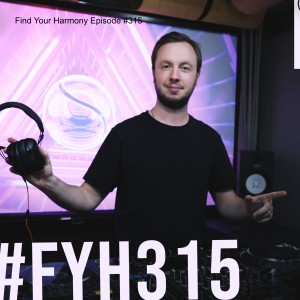 Find Your Harmony Episode #315