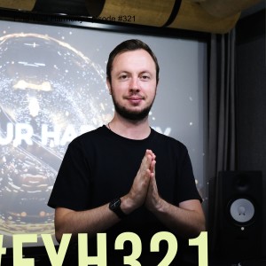 Find Your Harmony Episode #321