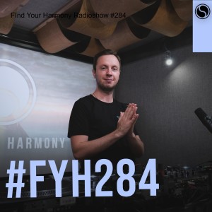 FInd Your Harmony Radioshow #284