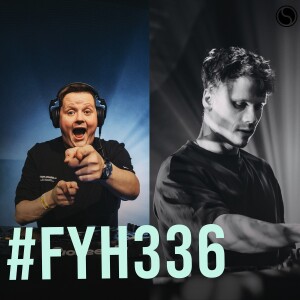 Find Your Harmony Episode #336 (Orjan Nilsen & Maddix Live @FYH Netherlands)