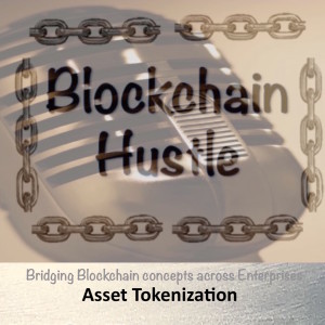 Asset Tokenization - Make your assets more liquid, fungible and tradeable