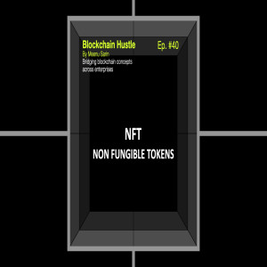 An introduction to NFT (Non Fungible Tokens)