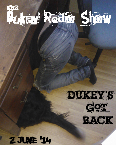 The Dukey Radio Show: Dukey's Got Back