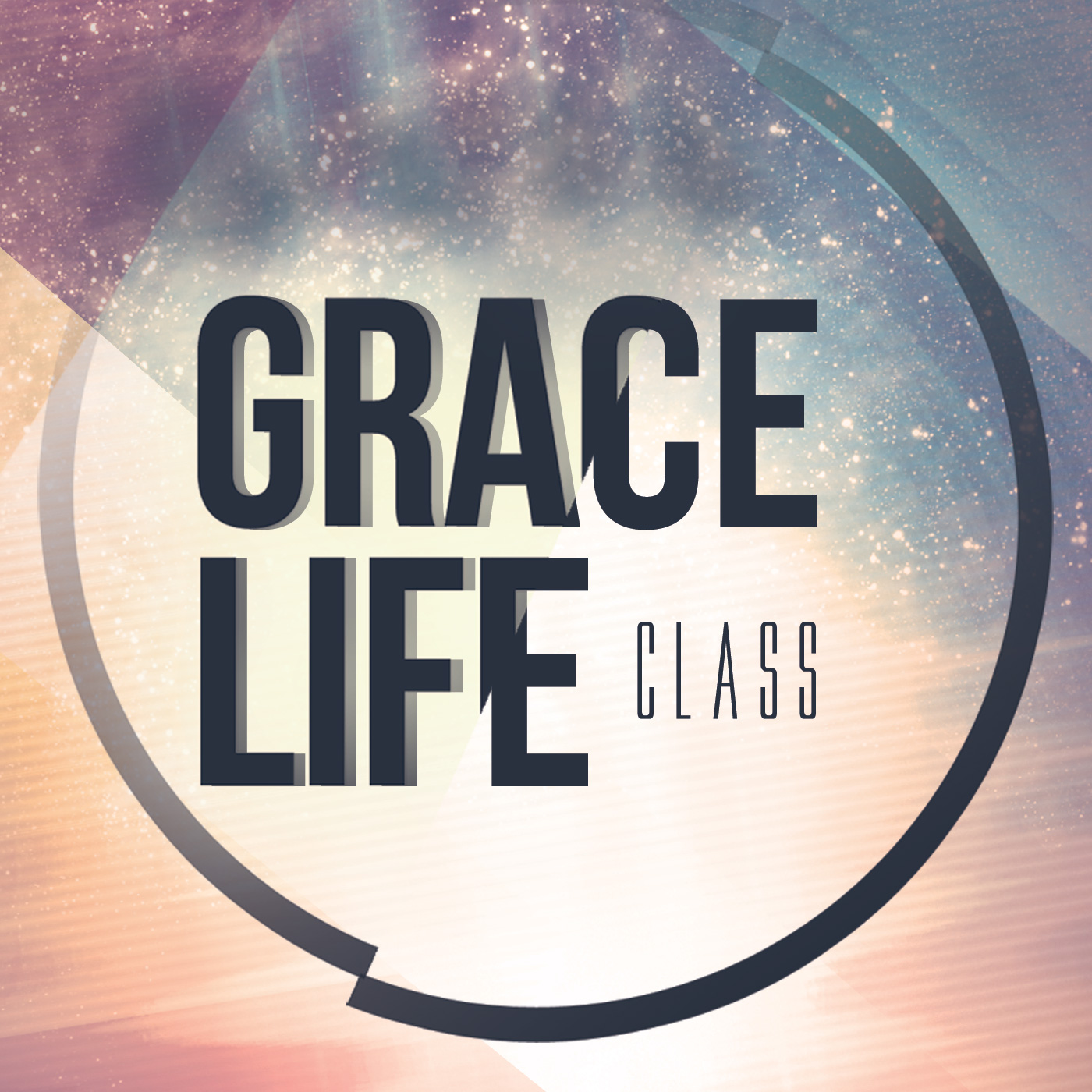 Grace Life Class - Approaching the Thone of Grace
