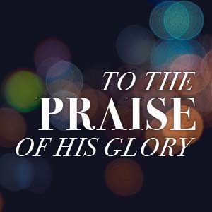 TO THE PRAISE OF THIS GLORY 2 || A PROPHECY OF PRAISE (12/12/21)