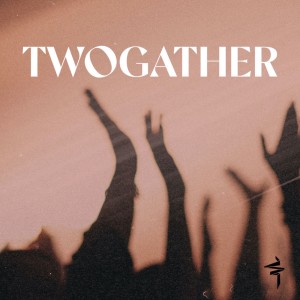 TwoGather