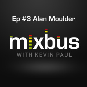 Episode 3: Alan Moulder