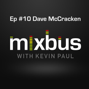 Episode 10: Dave McCraken