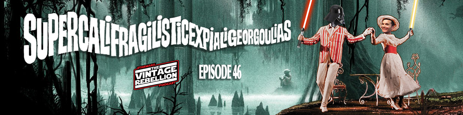 Episode 46 : SupercalifragilisticexpialiGeorgoulias