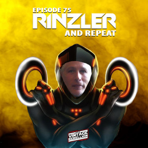 Episode 75 : Rinzler and repeat