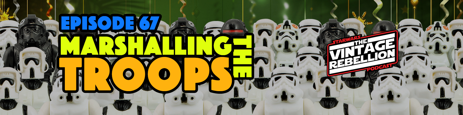STAR WARS The Vintage Rebellion Podcast