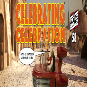 Episode 58 : Celebrating Celebration
