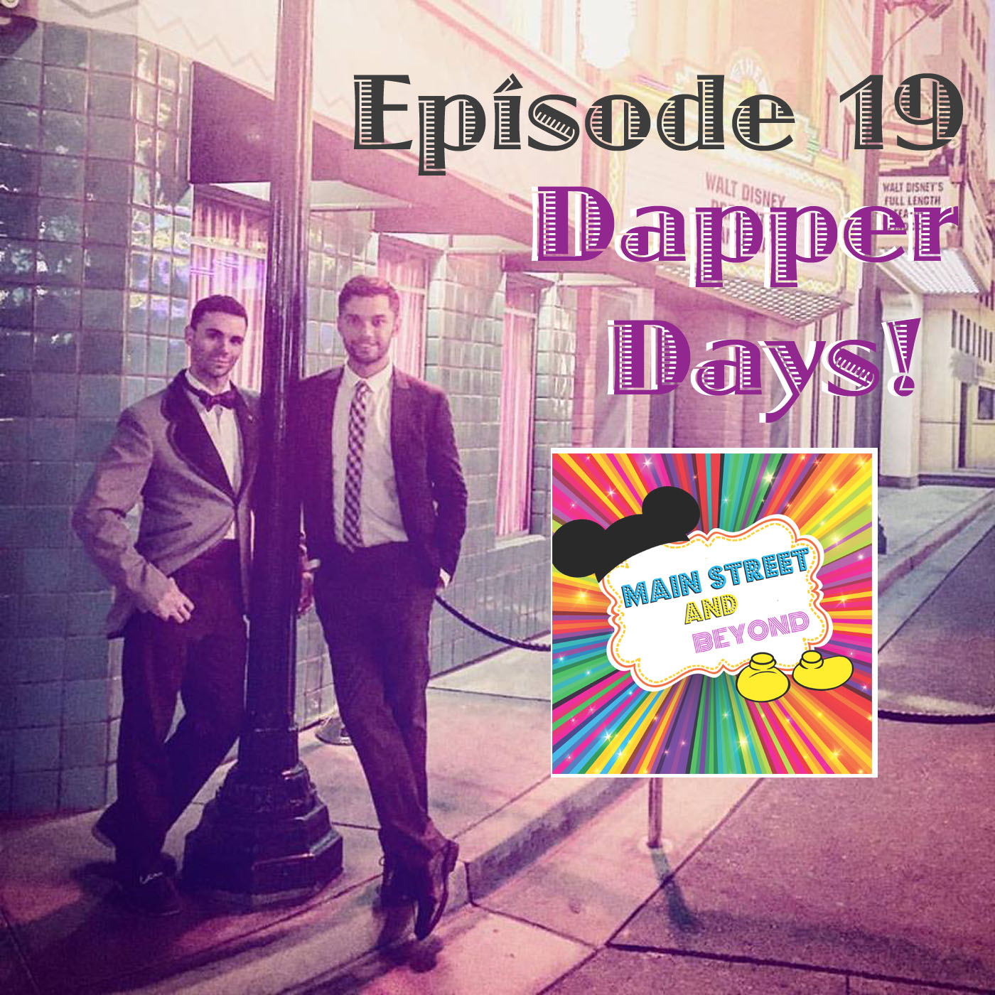 MSB Episode 19: Dapper Day!