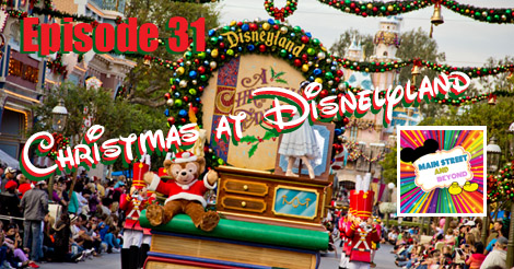 MSB Episode 31: Christmas at Disneyland