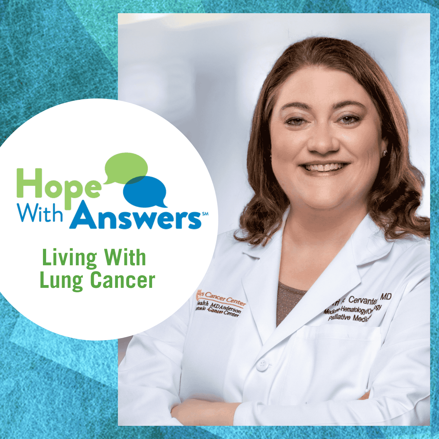Hope With Answers: Living With Lung Cancer