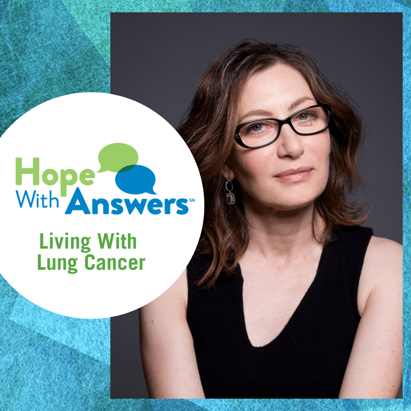 Hope With Answers: Living With Lung Cancer
