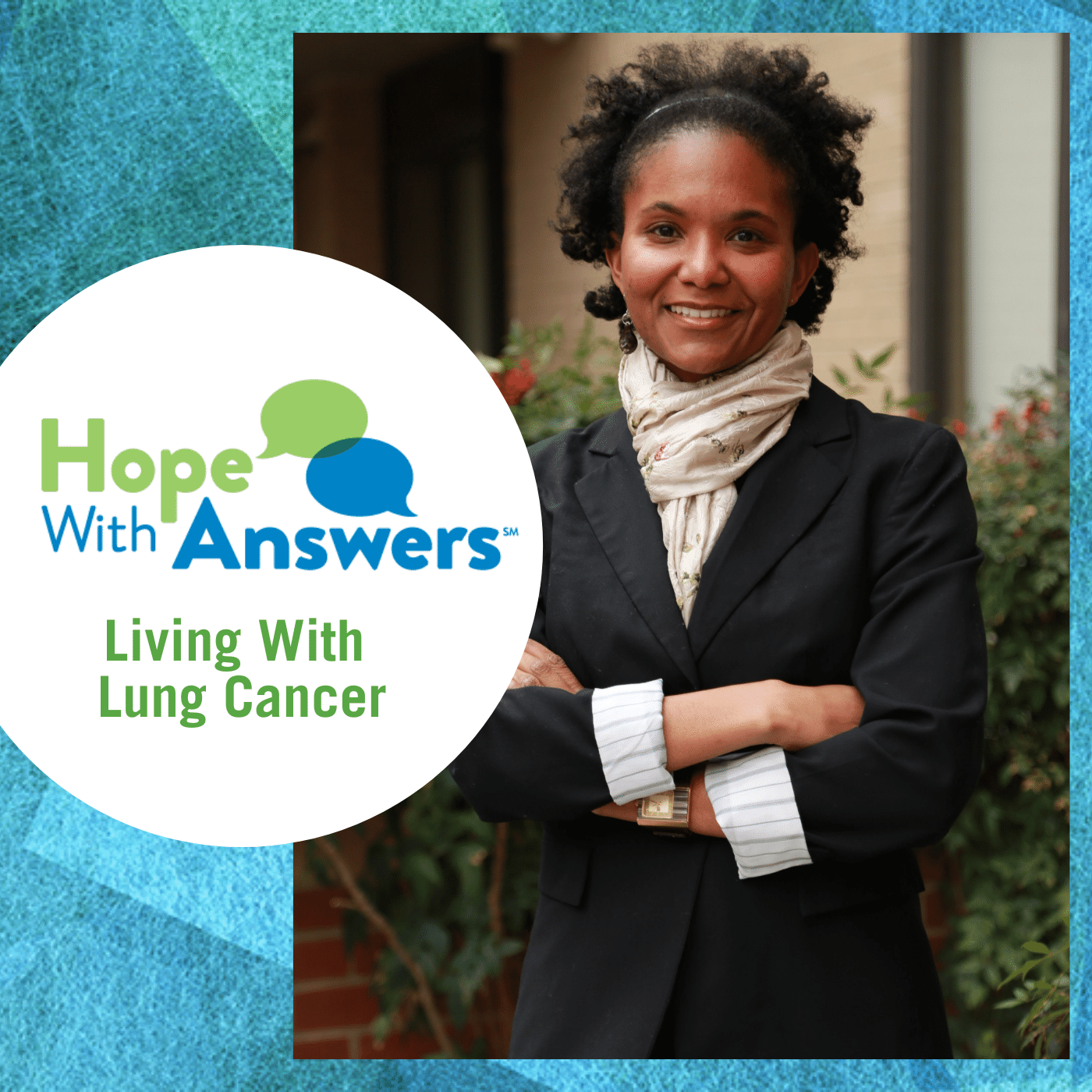 Hope With Answers: Living With Lung Cancer