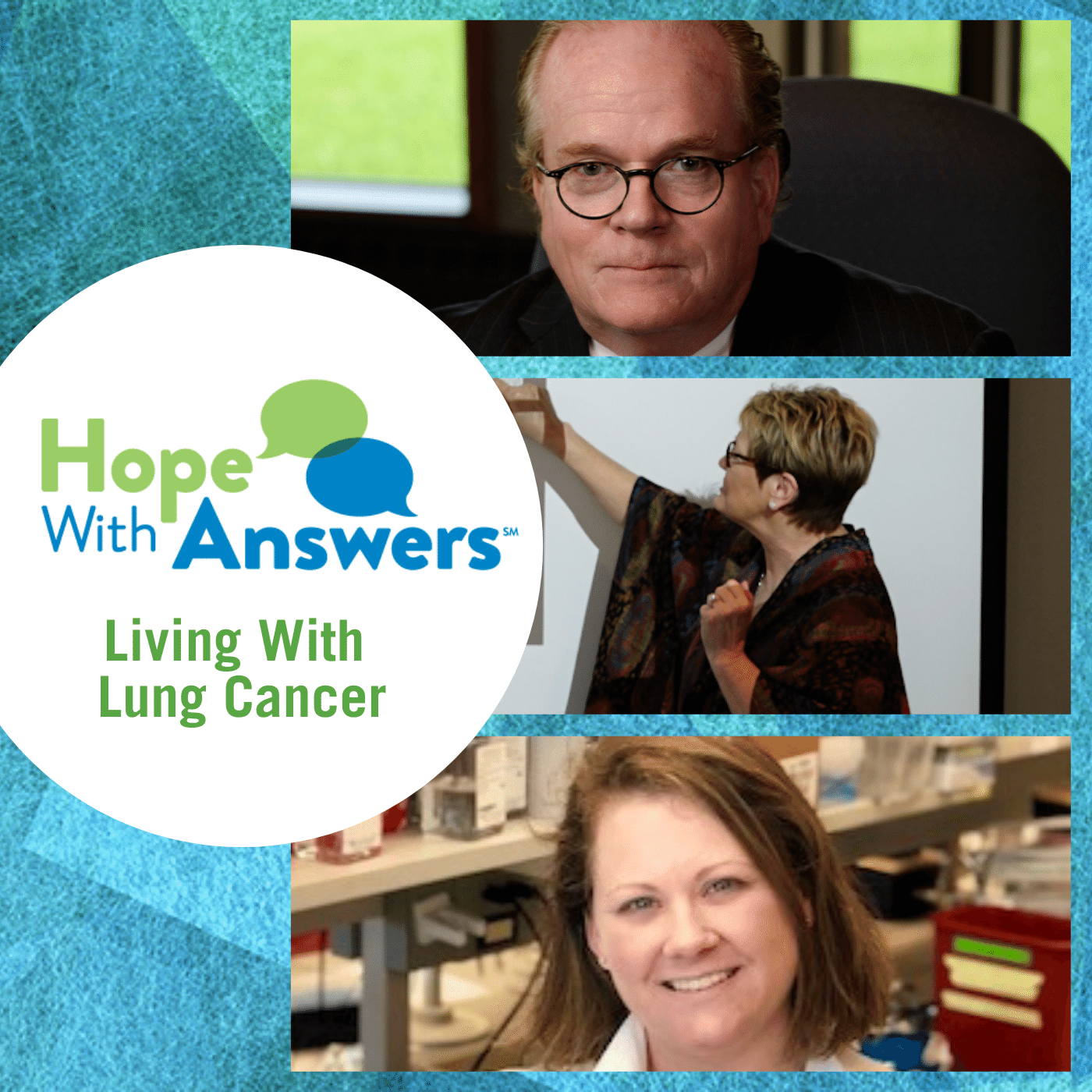 Hope With Answers: Living With Lung Cancer