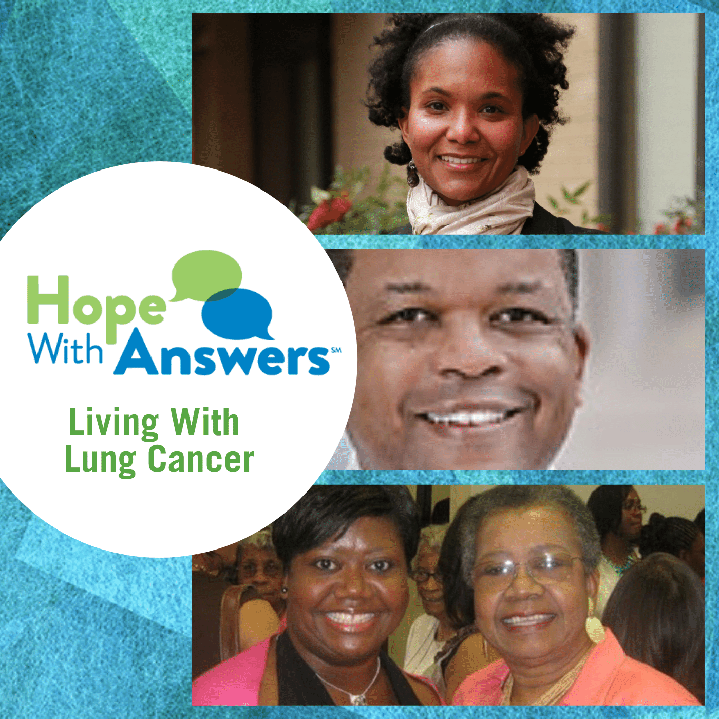Hope With Answers: Living With Lung Cancer
