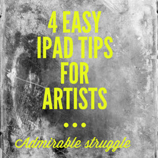 4 iPad tips for Artists