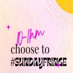 Creativity and Renewal at the Sunday Fringe