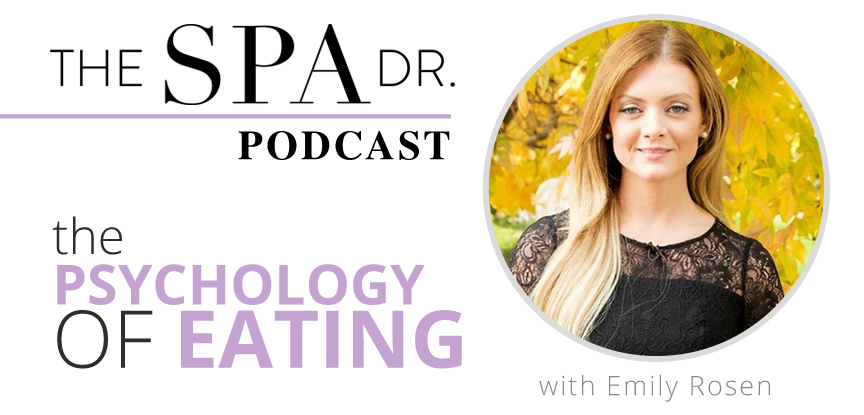 The Psychology of Eating with Emily Rosen