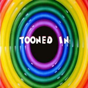 Tooned In Ep.02 - The Helluverse