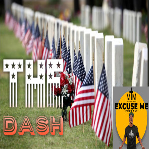 The Dash (Memorial Day Message)