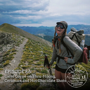 Episode 86: Carol ”Cheer” Coyne on Thru-Hiking and Community