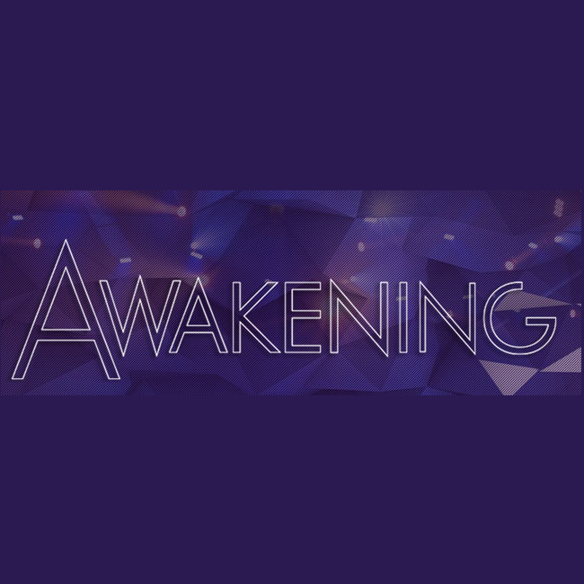 Awakening part 4; Jan 25, 2015