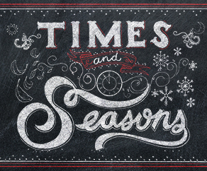 Times and Seasons - part 3 