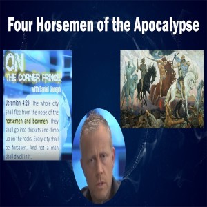 Four Horsemen of the Apocalypse - Part 3 of 12