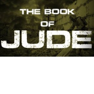 The Book of Jude (Part 21 of 22)