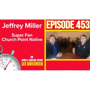 Episode 453 Jeffrey Miller Super Fan