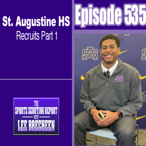 Episode 535 St. Augustine Recruits Part 1 Interview with 5 recruits
