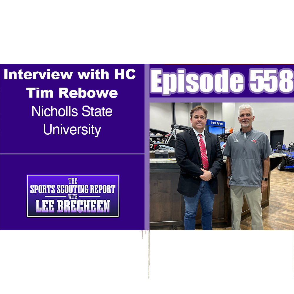 The Sports Scouting Report With Lee Brecheen