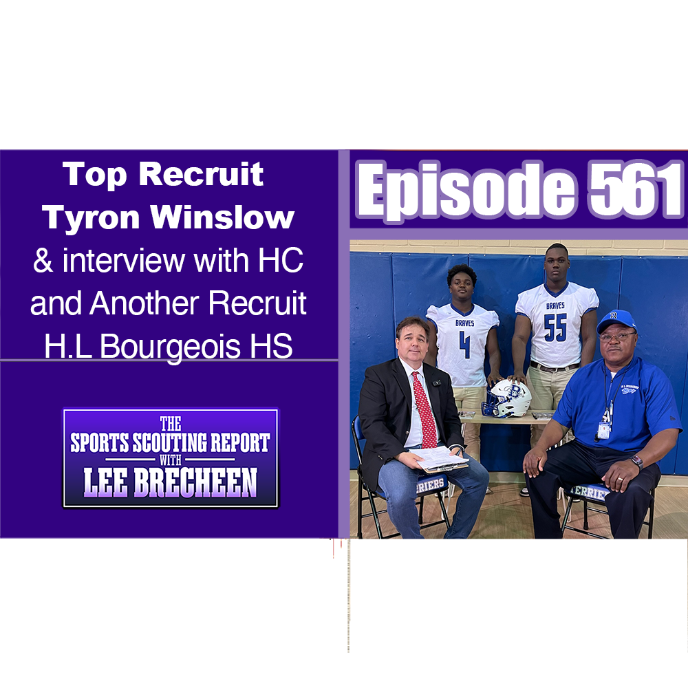 The Sports Scouting Report With Lee Brecheen