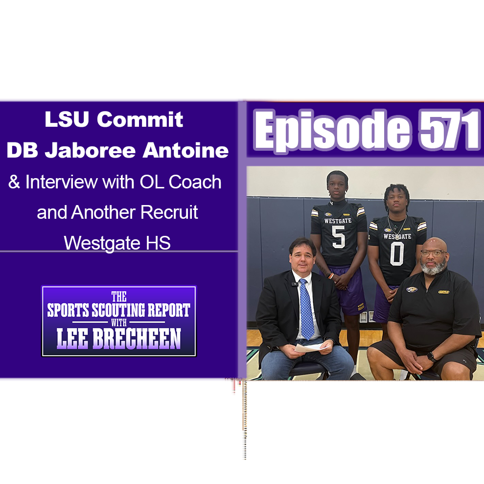 The Sports Scouting Report With Lee Brecheen