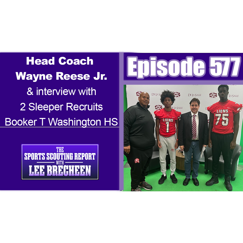 The Sports Scouting Report With Lee Brecheen