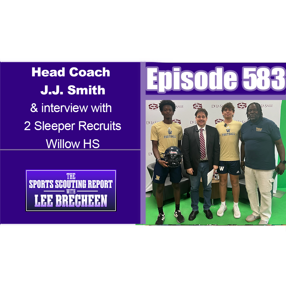 The Sports Scouting Report With Lee Brecheen
