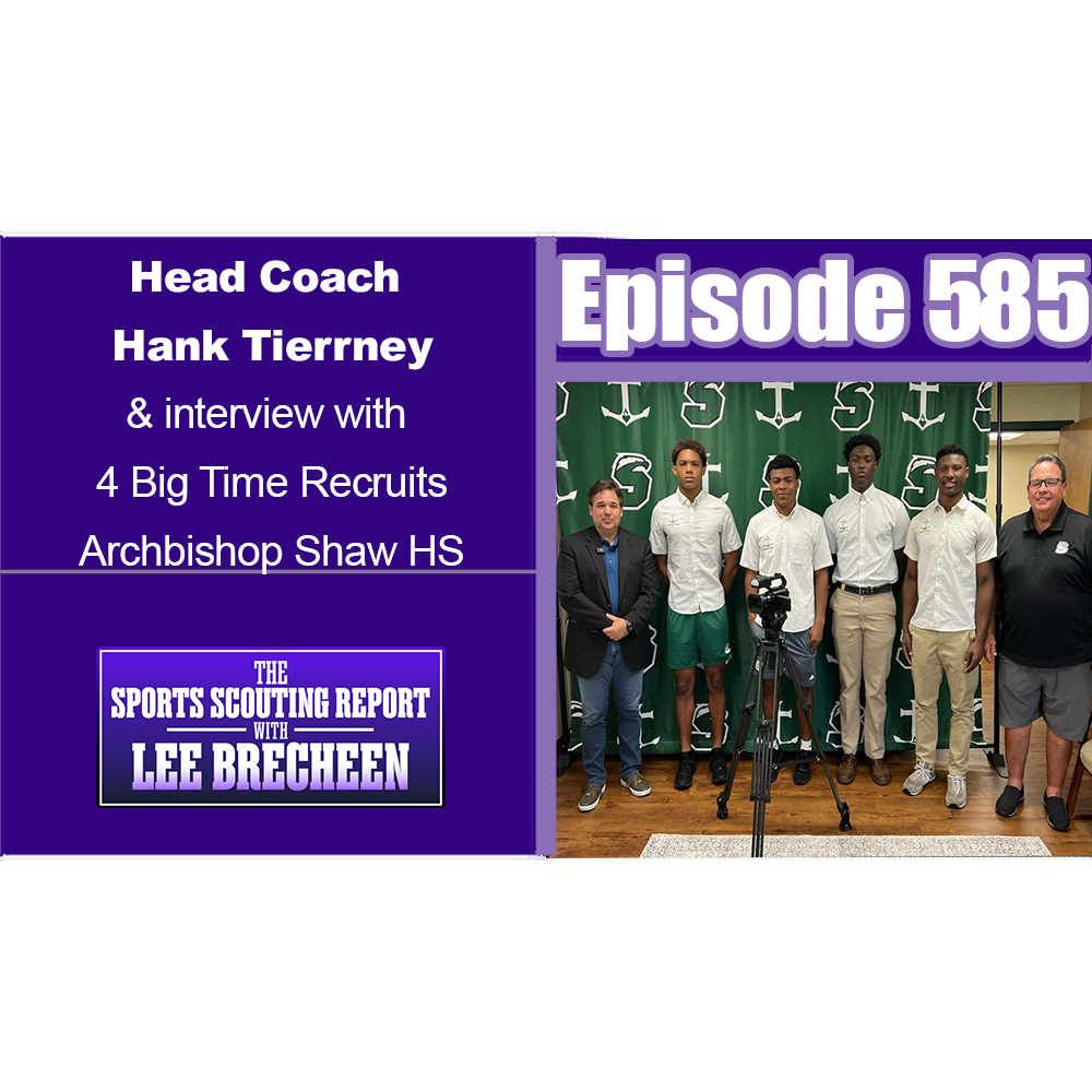 The Sports Scouting Report With Lee Brecheen