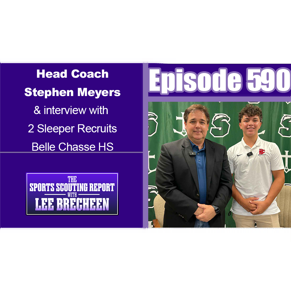 The Sports Scouting Report With Lee Brecheen
