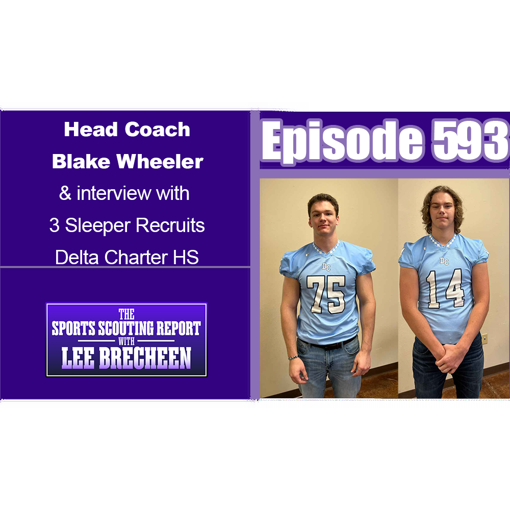 The Sports Scouting Report With Lee Brecheen